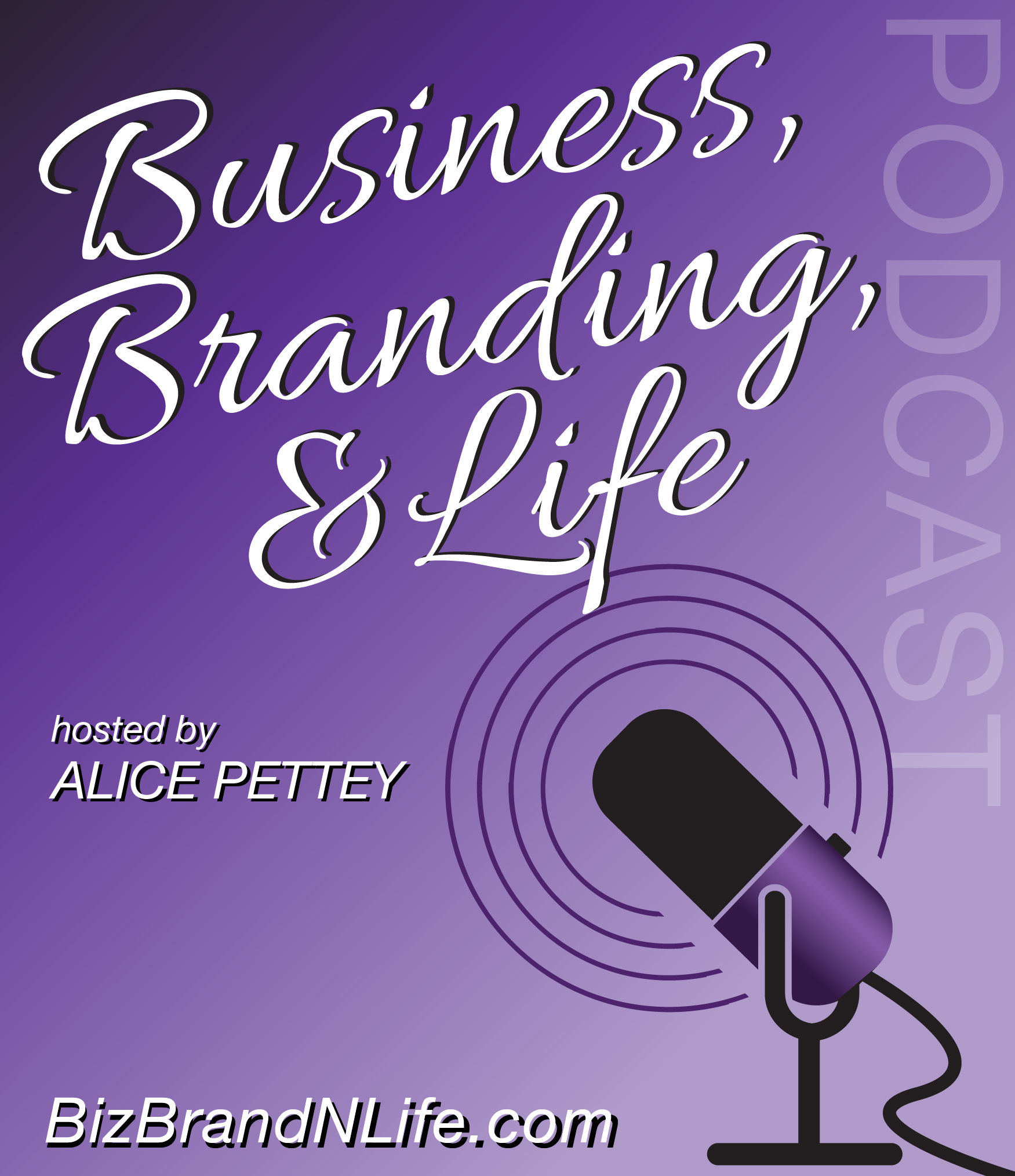 Business Branding & Life Podcast Channel Artwork